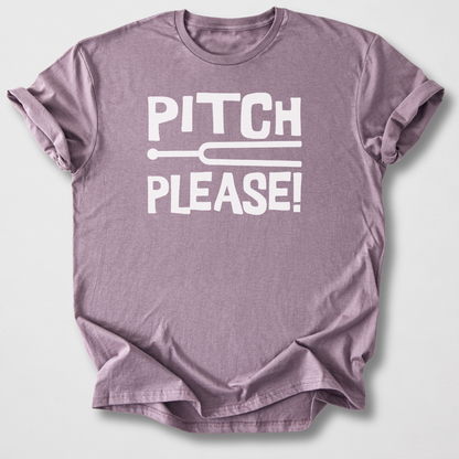 Pitch, Please! T-Shirt