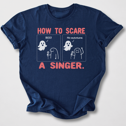 Scare A Singer T-Shirt