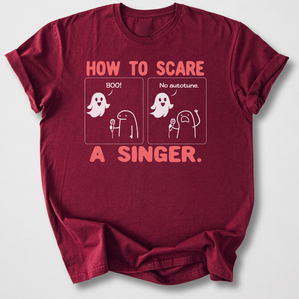 Scare A Singer T-Shirt