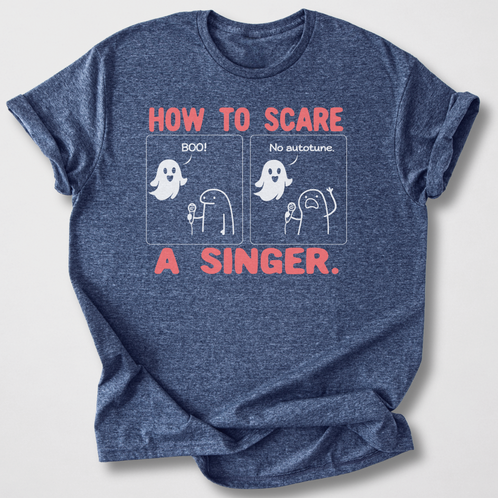 Scare A Singer T-Shirt