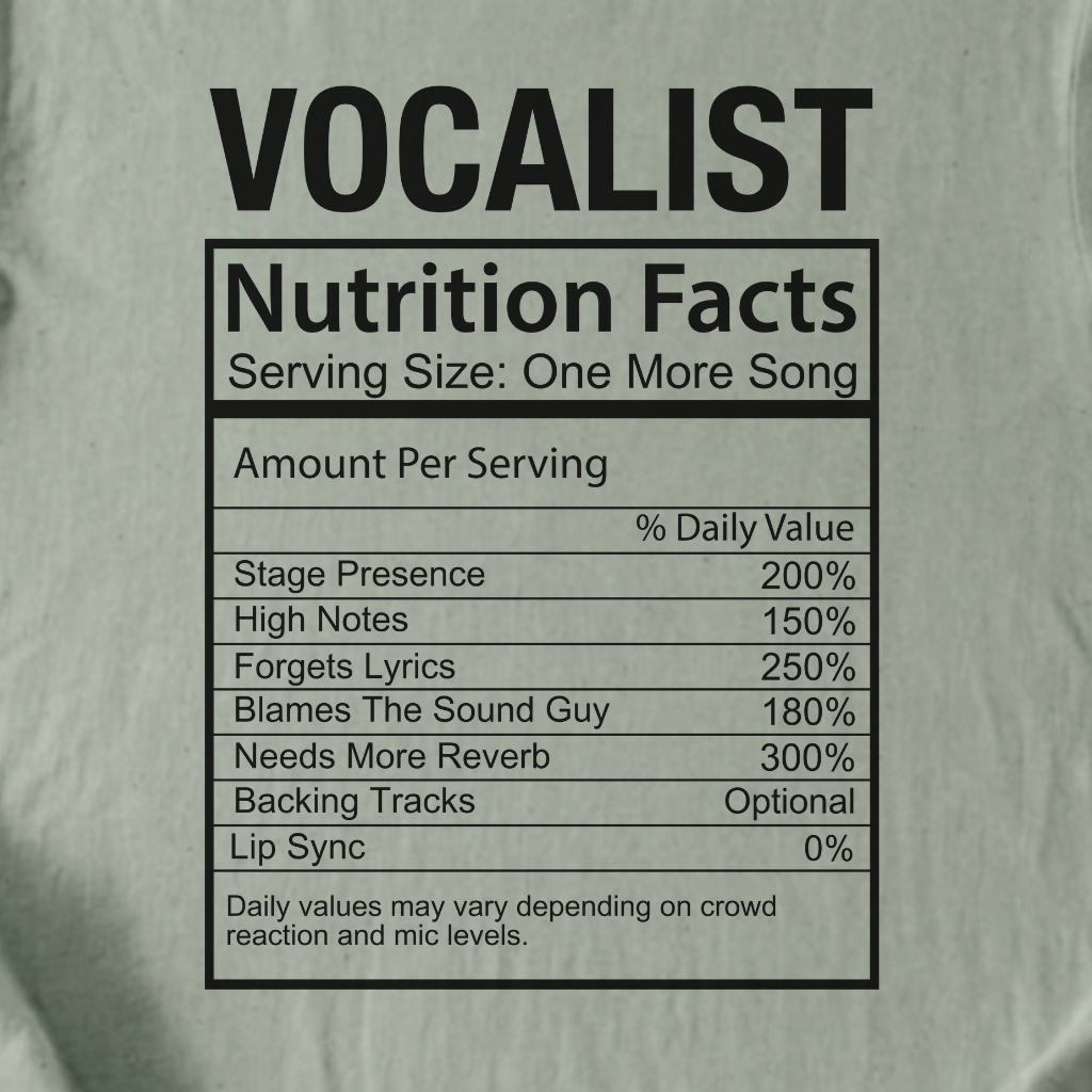 Vocalist Nutrition Facts T-Shirt