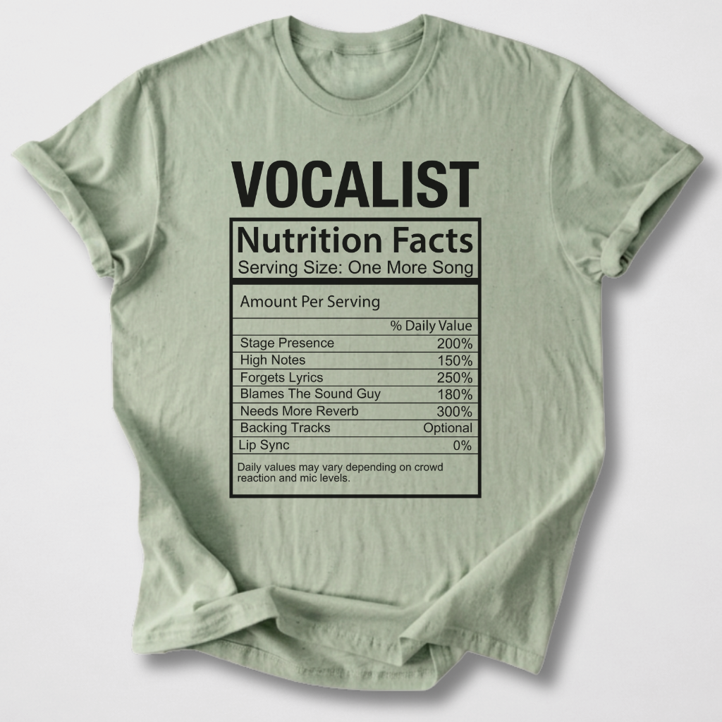 Vocalist Nutrition Facts T-Shirt