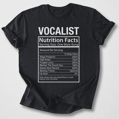 Vocalist Nutrition Facts T-Shirt
