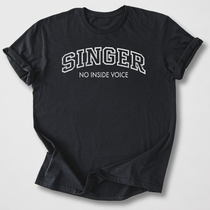 Singer No Inside Voice T-Shirt