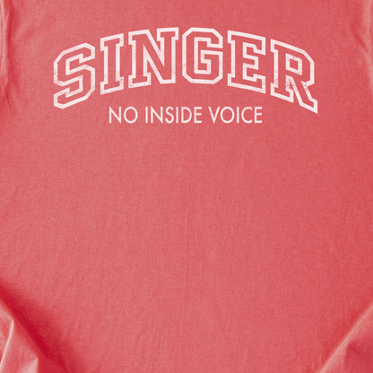 Singer No Inside Voice T-Shirt