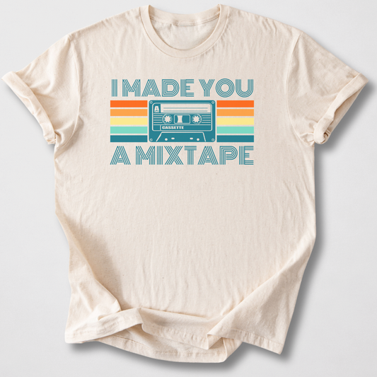 I Made You A Mixtape Retro T-Shirt