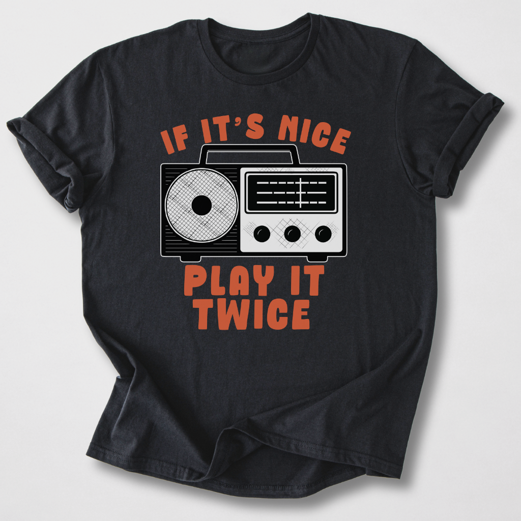 If It's Nice Play It Twice Retro T-Shirt