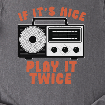 If It's Nice Play It Twice Retro T-Shirt