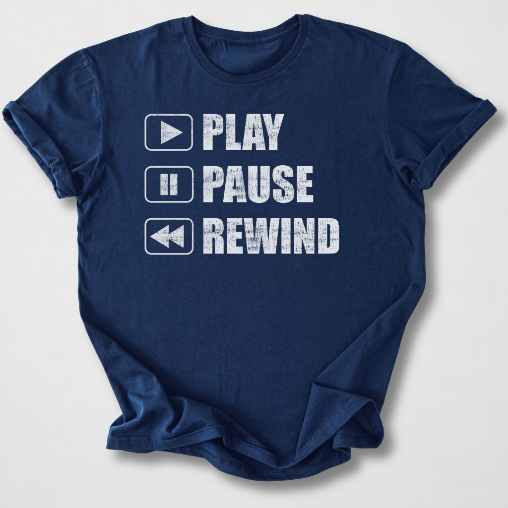 Play Pause Rewind Retro T-Shirt