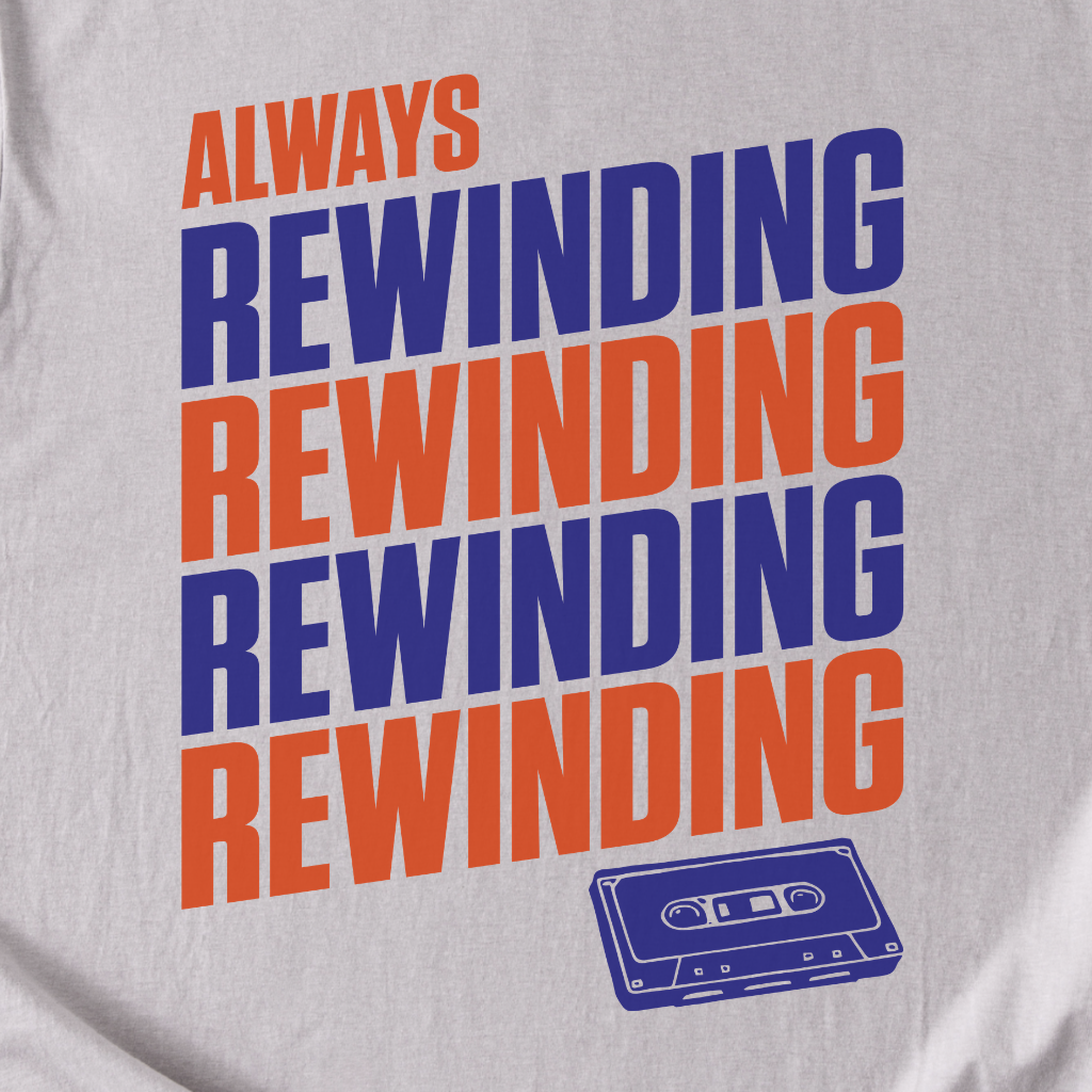 Always Rewinding Retro T-Shirt