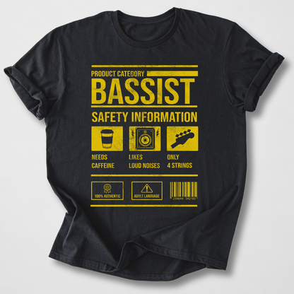 Bassist Safety T-Shirt