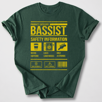 Bassist Safety T-Shirt