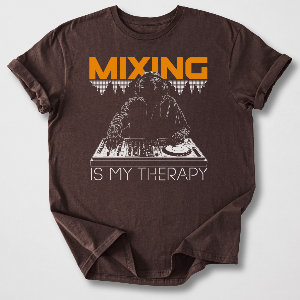 Mixing Is My Therapy DJ T-Shirt