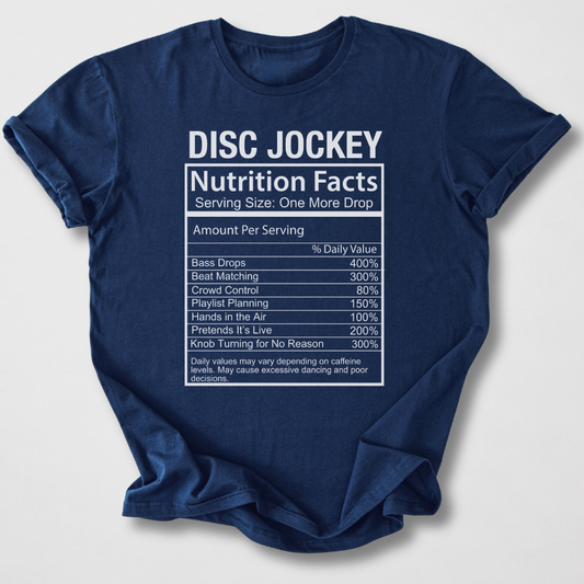 DJ Nutrition Facts T-Shirt
