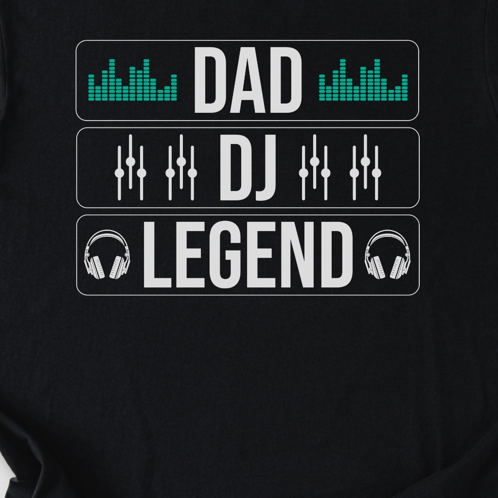Dad DJ Legend T-Shirt