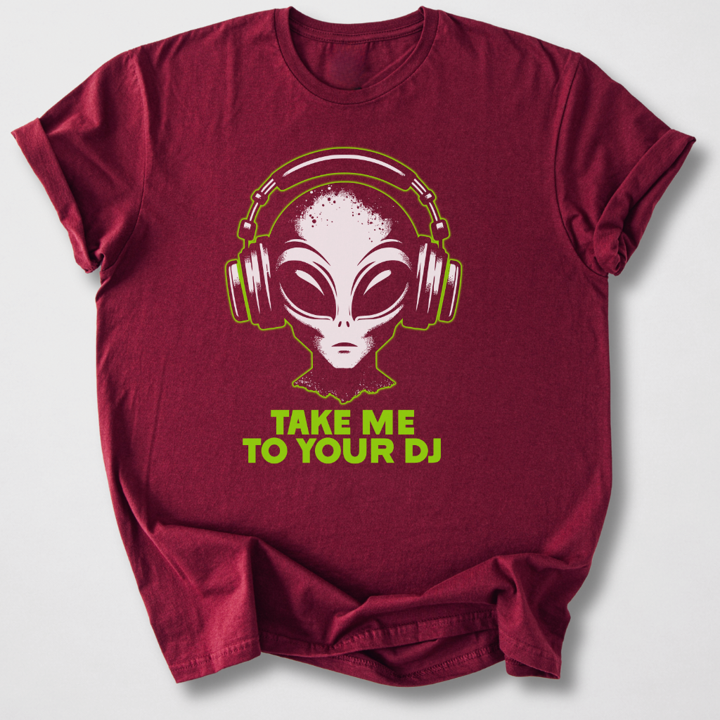 Take Me To Your DJ T-Shirt