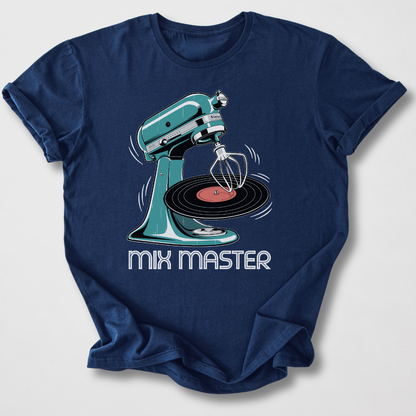 Mix Master DJ T-Shirt