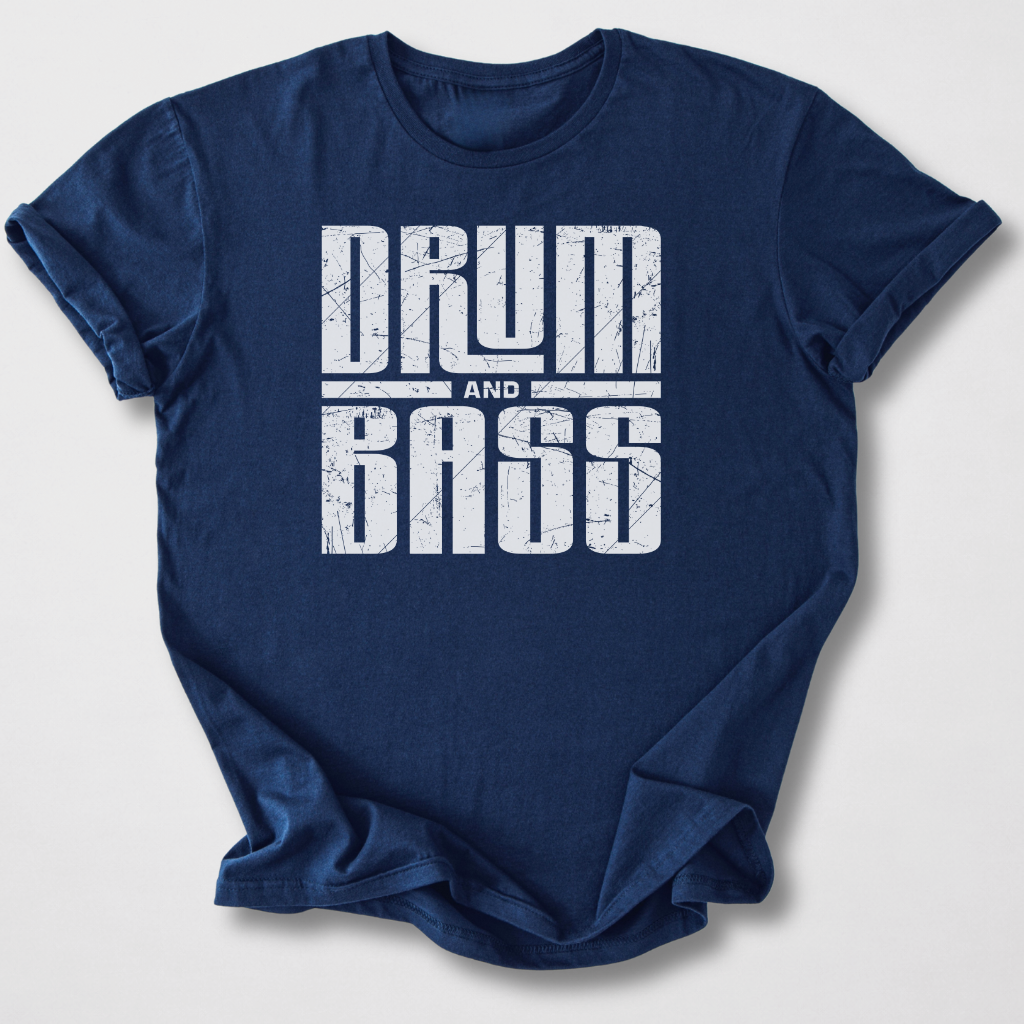 Drum And Bass T-Shirt