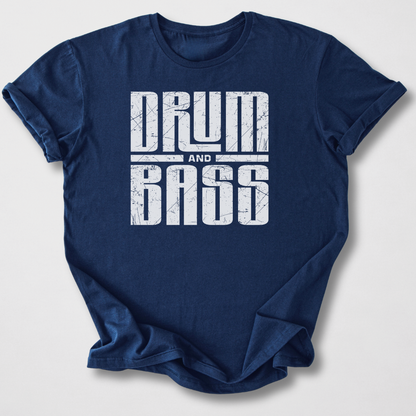 Drum And Bass T-Shirt