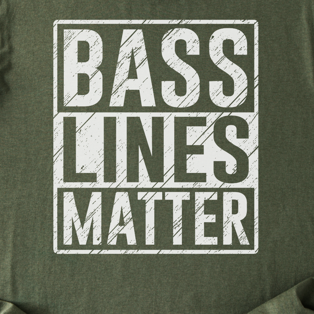 Bass Lines Matter T-Shirt