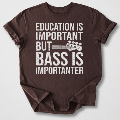 Bass Is Importanter T-Shirt