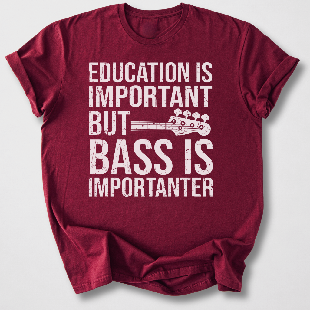 Bass Is Importanter T-Shirt