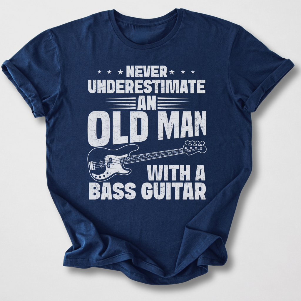 Never Underestimate Bass T-Shirt