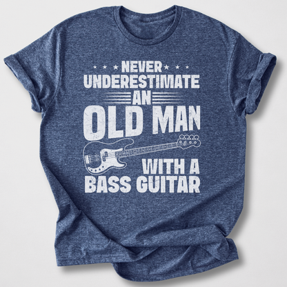 Never Underestimate Bass T-Shirt