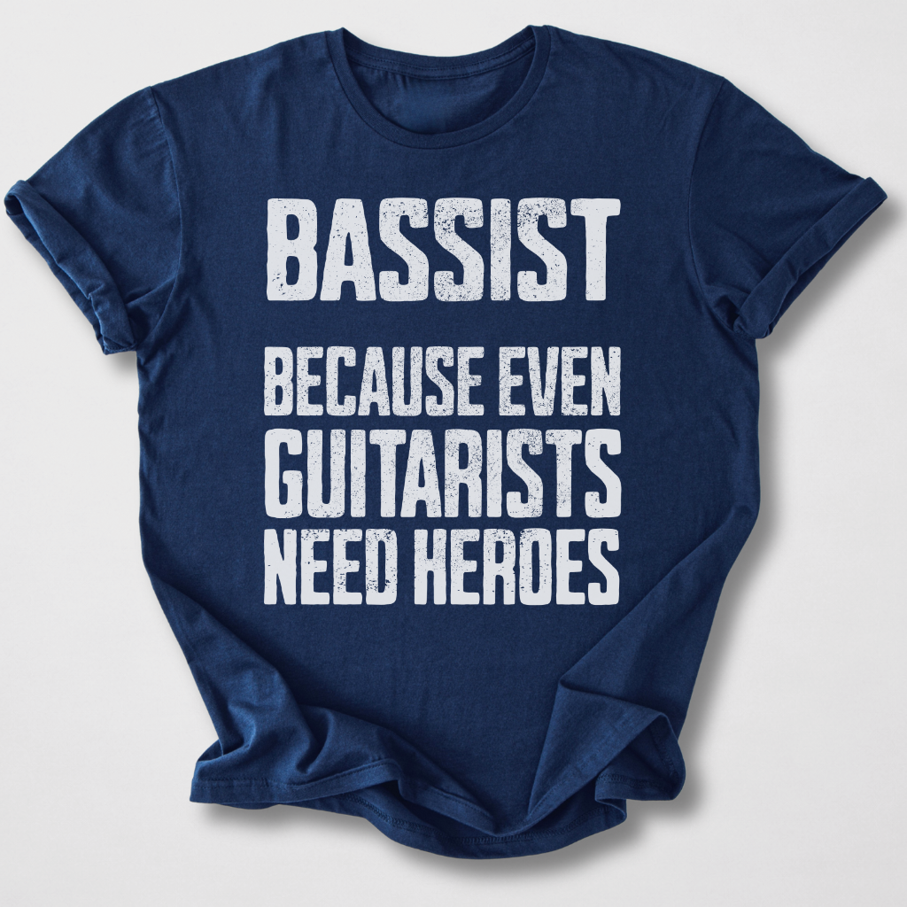 Bassist Hero T-Shirt