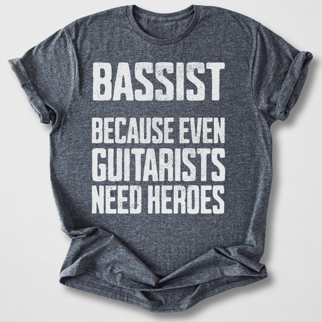 Bassist Hero T-Shirt