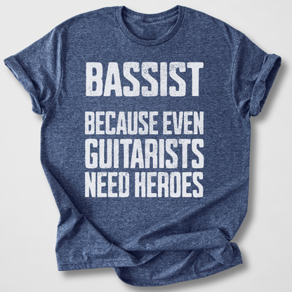 Bassist Hero T-Shirt