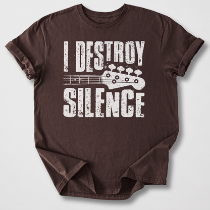 I Destroy Silence Bass T-Shirt