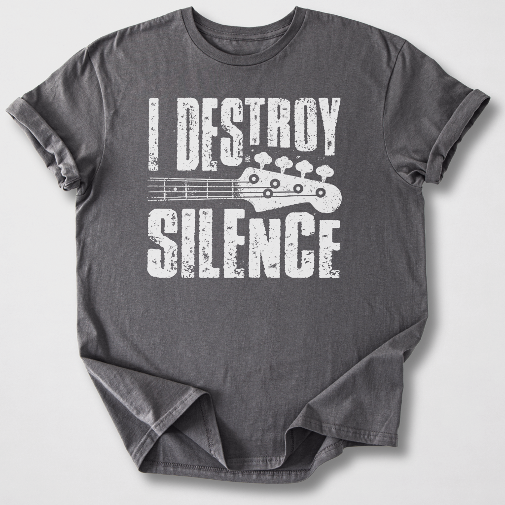 I Destroy Silence Bass T-Shirt