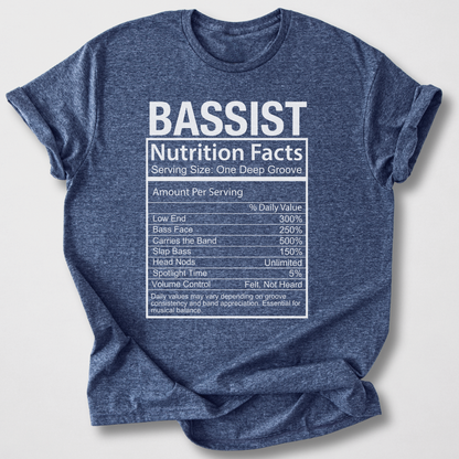 Bassist Nutrition Facts T-Shirt