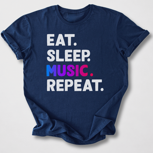 Eat Sleep Music Repeat T-Shirt