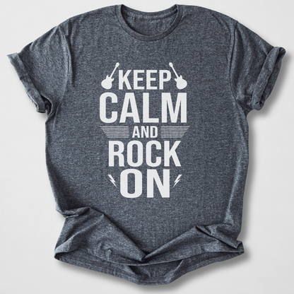 Keep Calm And Rock On T-Shirt