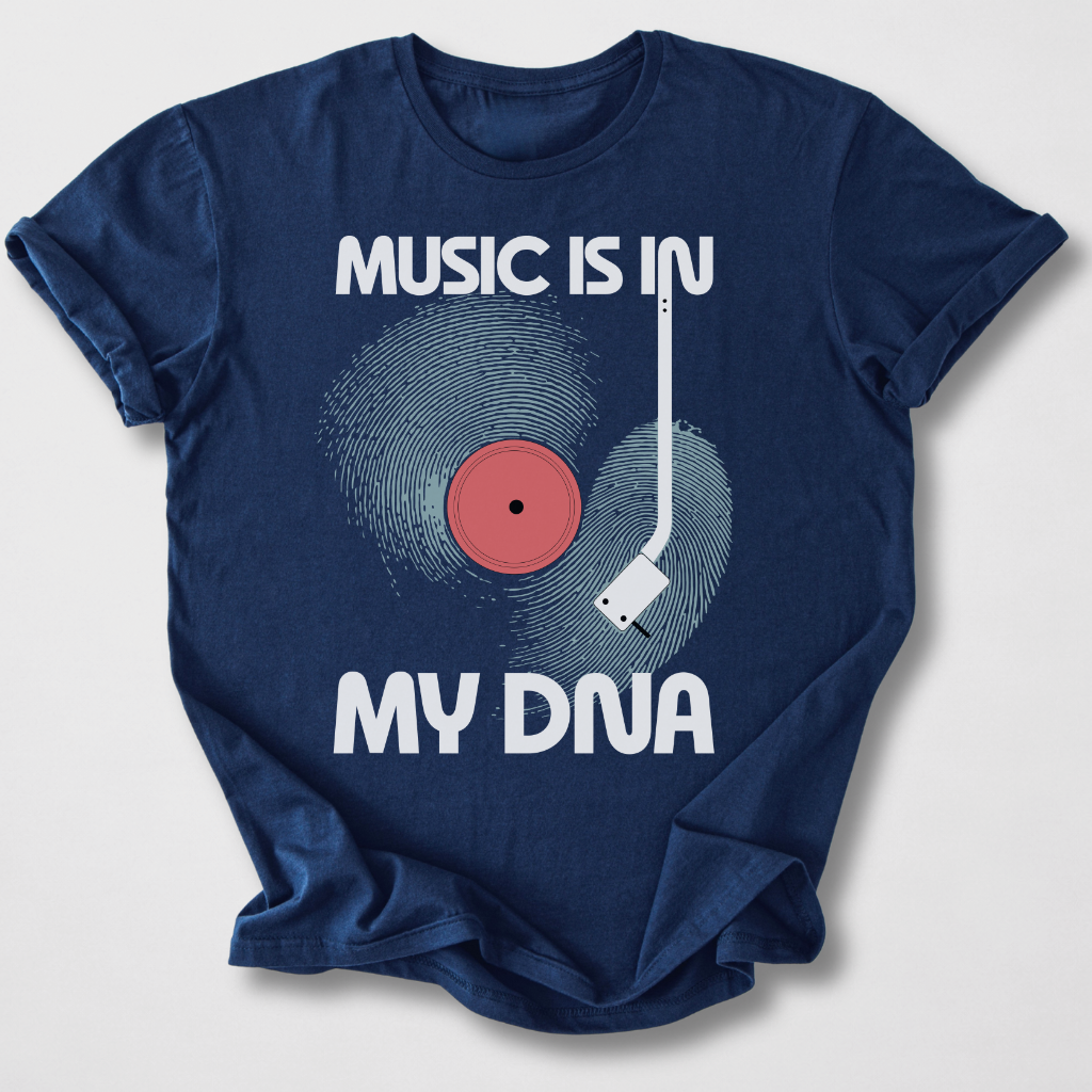 Music Is In My DNA T-Shirt
