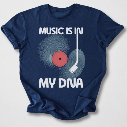 Music Is In My DNA T-Shirt