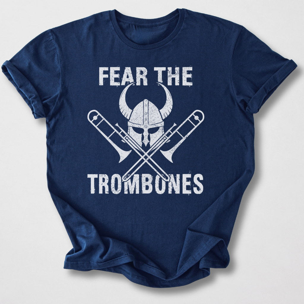 Fear The Trombones T-Shirt