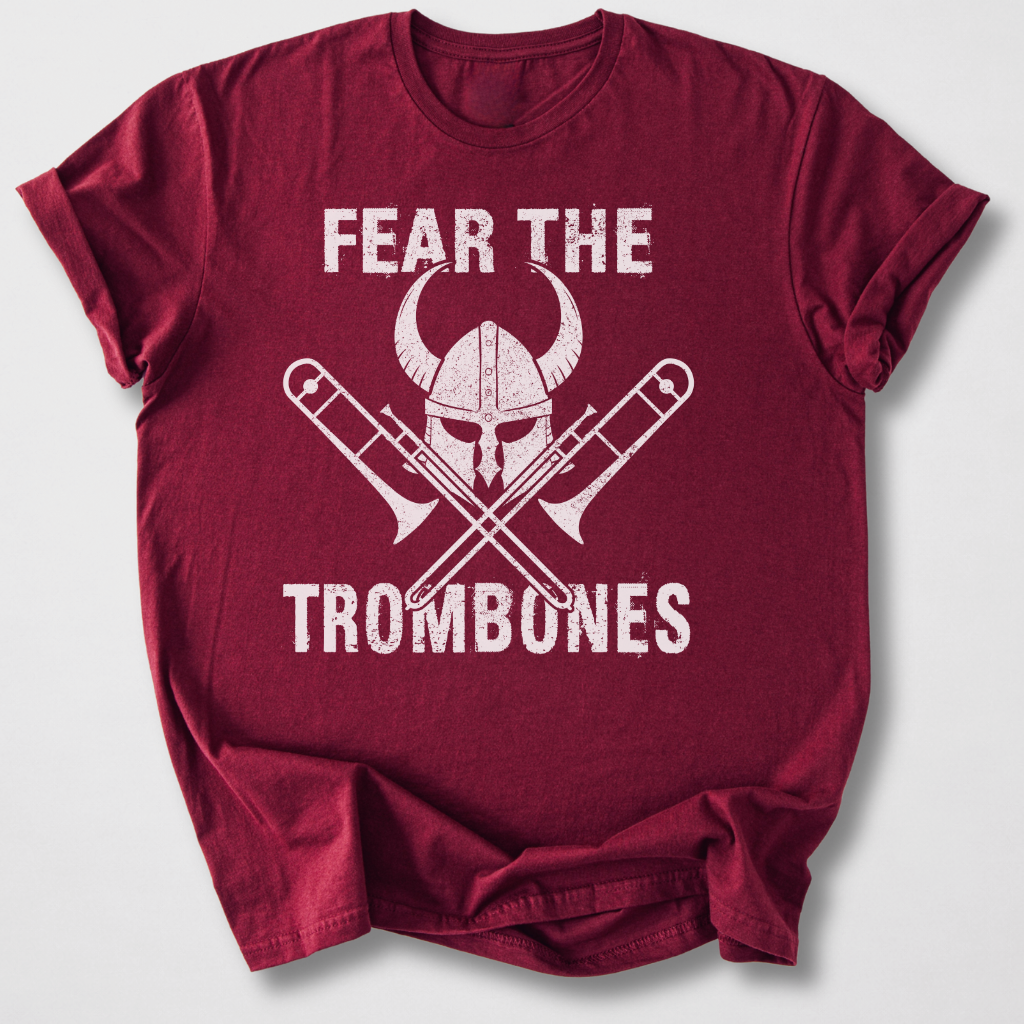Fear The Trombones T-Shirt