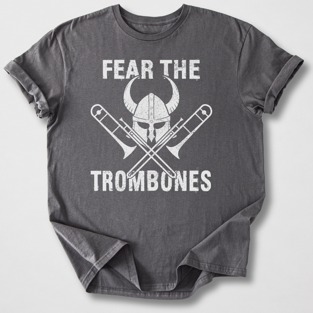 Fear The Trombones T-Shirt