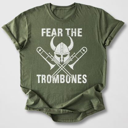 Fear The Trombones T-Shirt