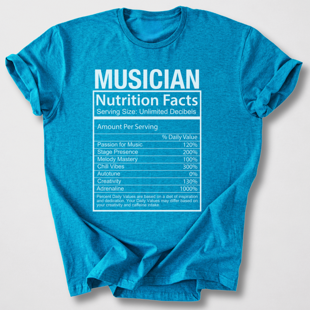 Musician Nutrition Facts T-Shirt