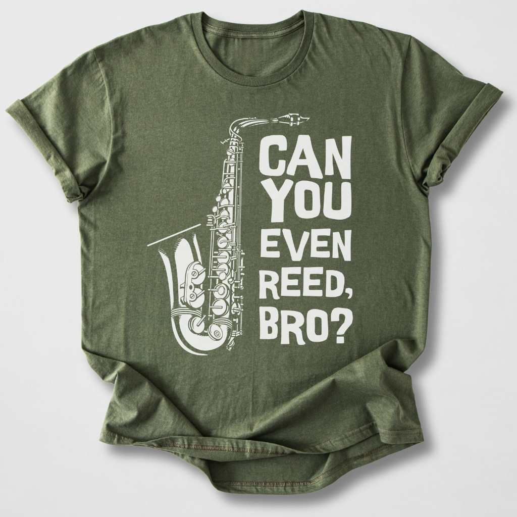 Can You Even Reed Bro? T-Shirt