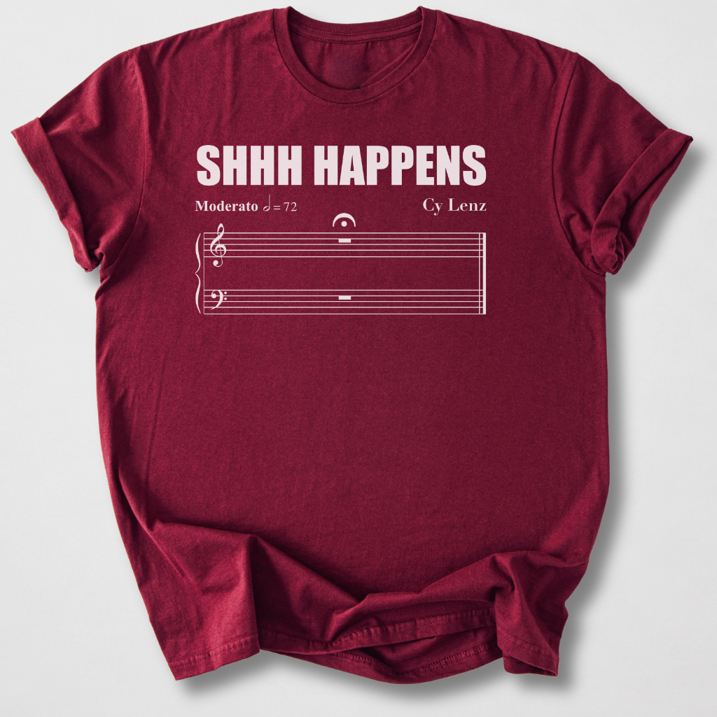 Shhh Happens T-Shirt