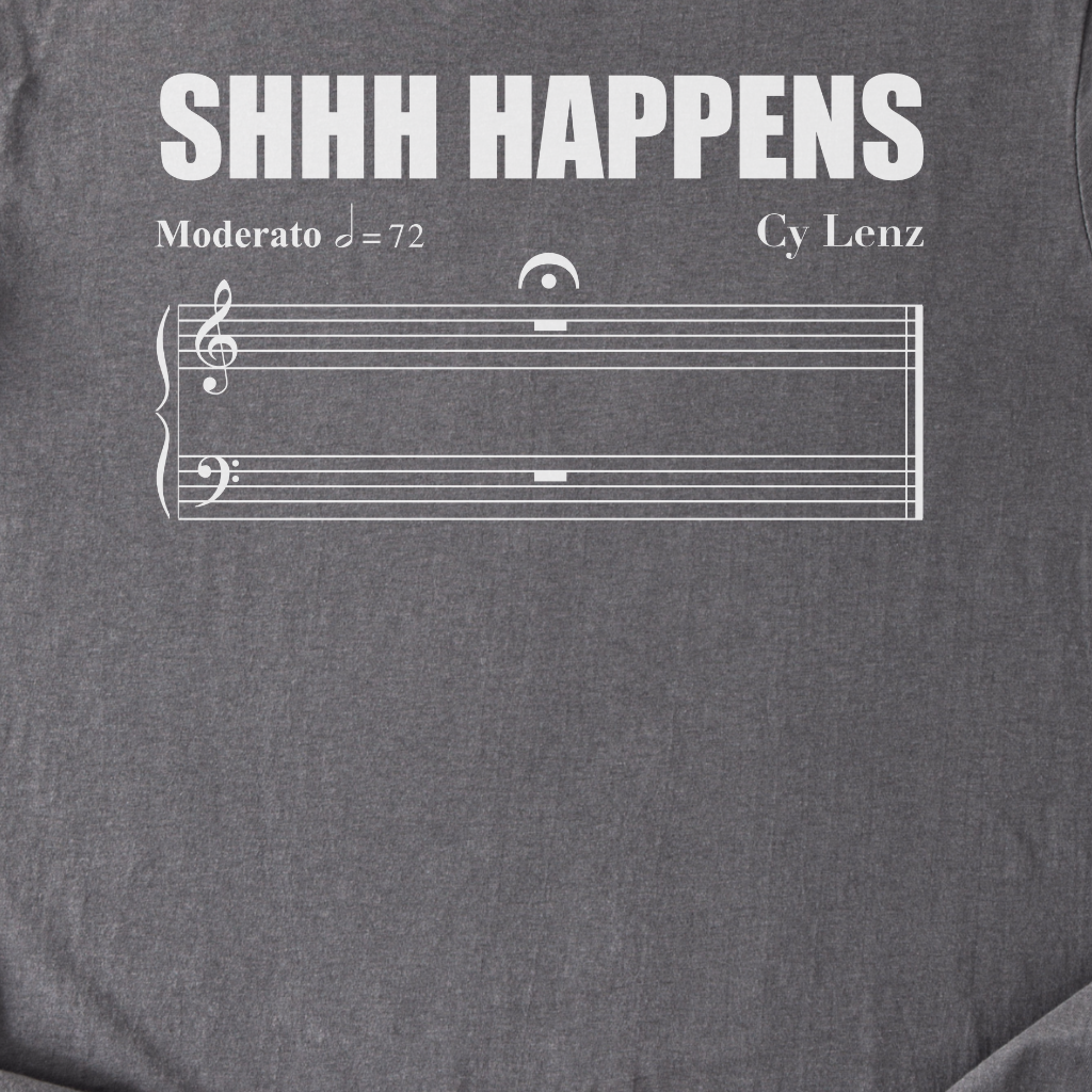 Shhh Happens T-Shirt