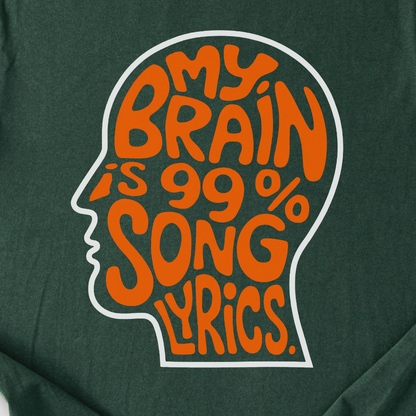 My Brain Is 99% Song Lyrics T-Shirt
