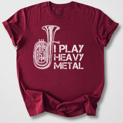 I Play Heavy Metal Tuba T-Shirt