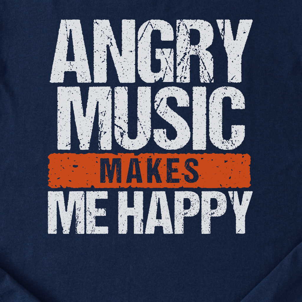 Angry Music Makes Me Happy T-Shirt