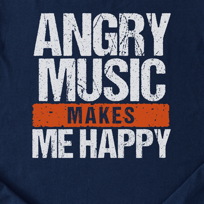 Angry Music Makes Me Happy T-Shirt
